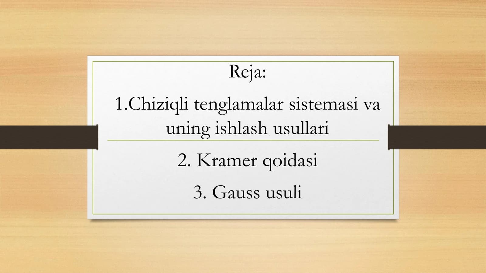 Chiziqli tenglamalar sistemasi va uning ishlash usullari