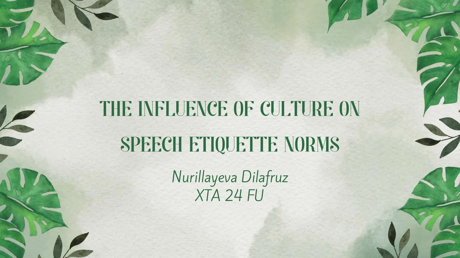 THE INFLUENCE OF CULTURE ON SPEECH ETIQUETTE NORMS