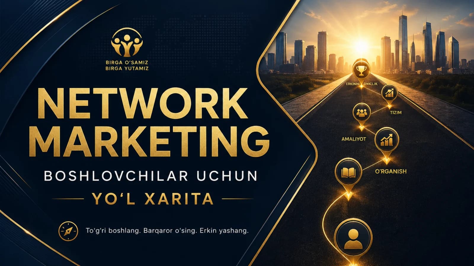 Tarmoqli marketingda to'g'ri ish boshlash