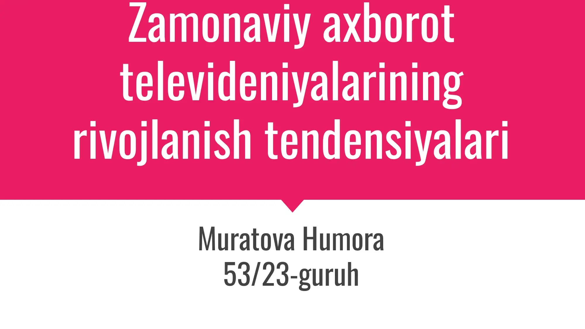 Zamonaviy axborot rivojlanishi tendensiyalari
