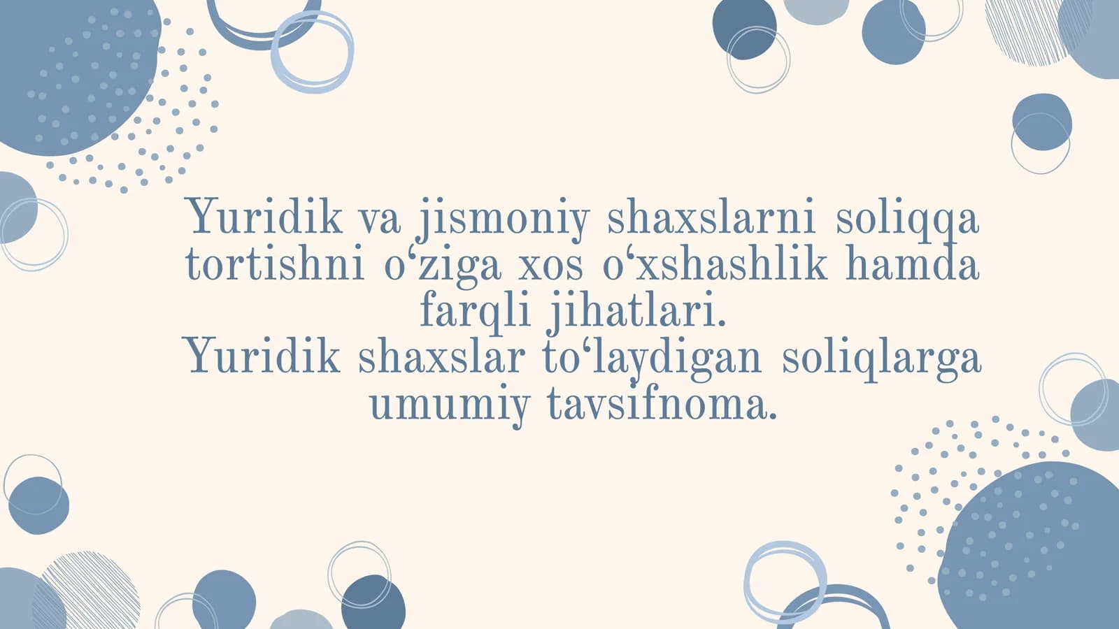 Soliqqa tortishning yuridik va jismoniy shaxslariga ta'siri
