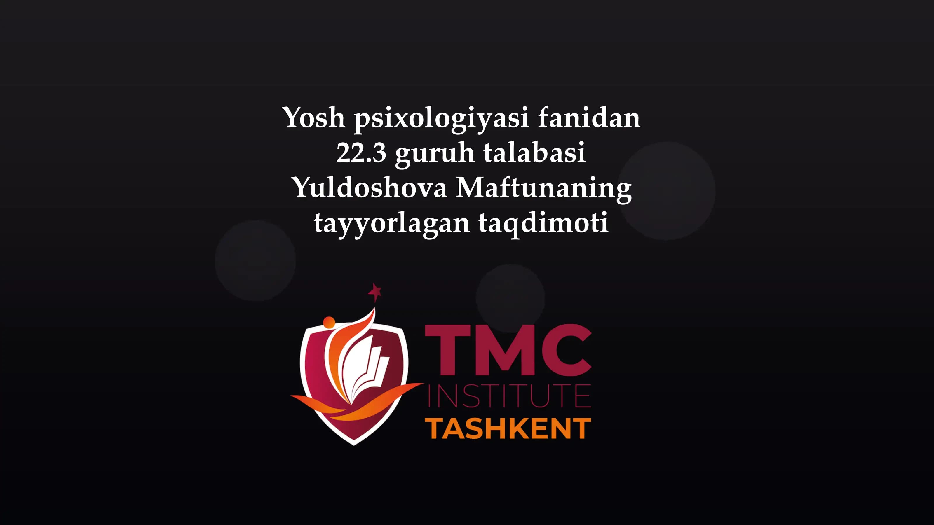 Yosh psixologiyasi fanidan