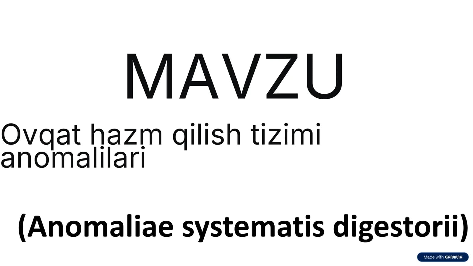 Ovqat hazm qilish tizimi anomalilari