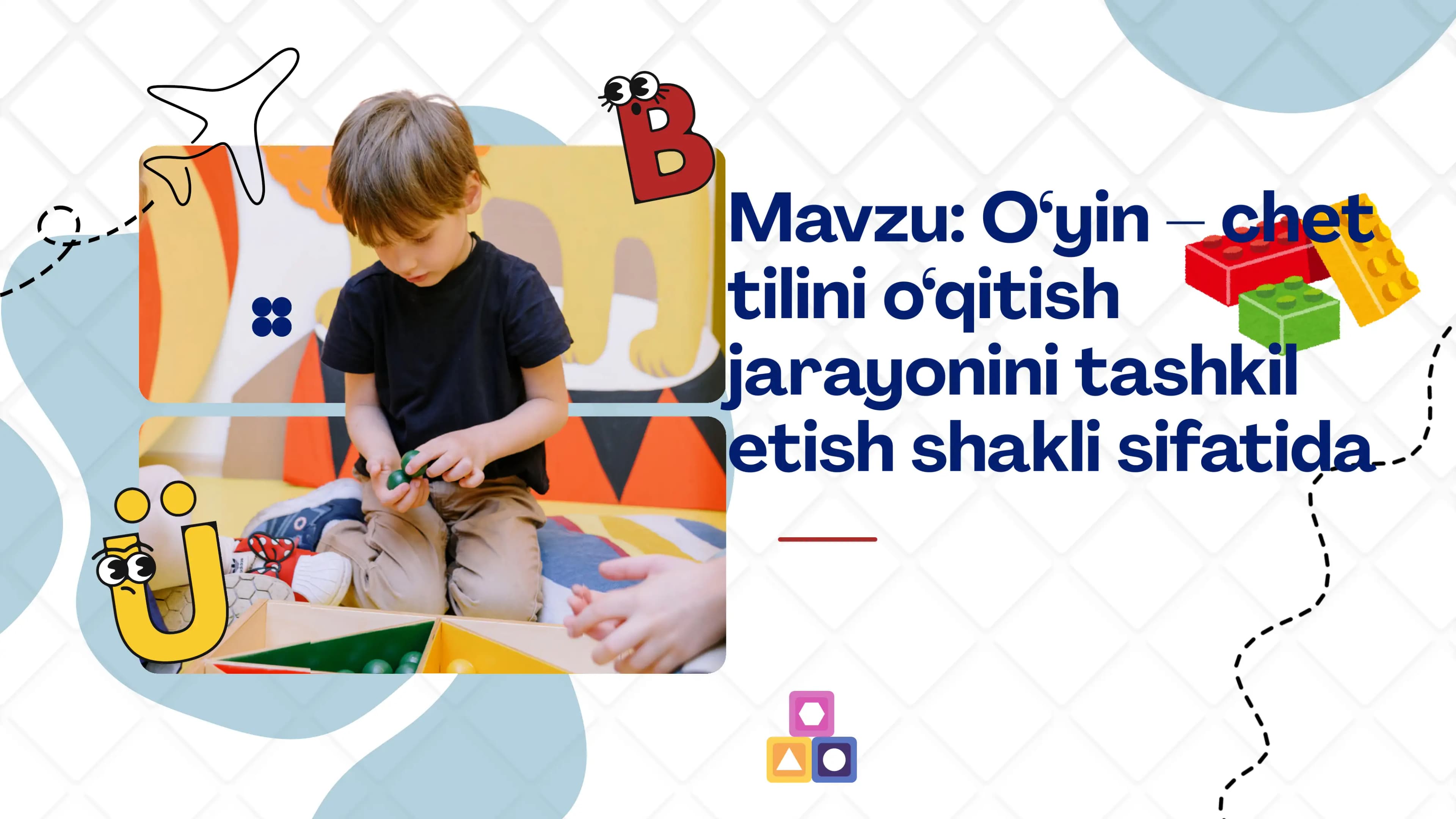 O‘yin – chet tilini o‘qitish