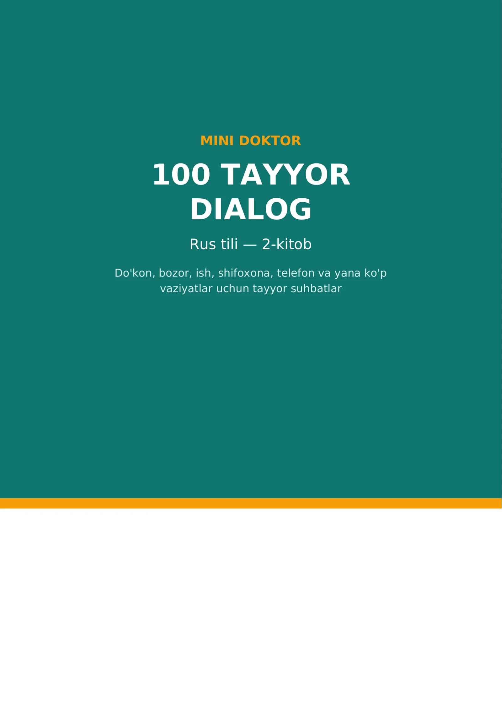 Rus tilida tayyor 100 ta dialog