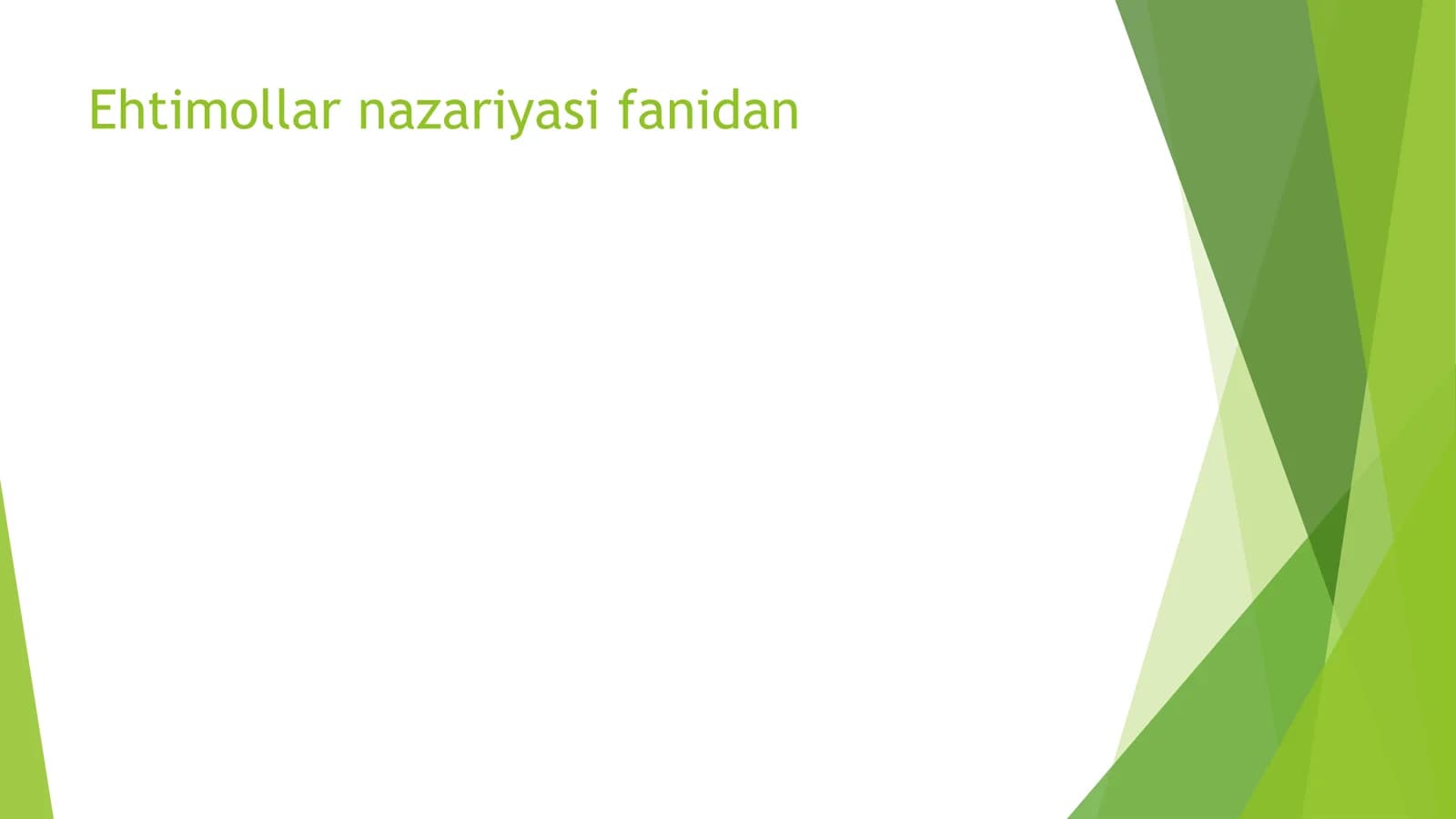 EHTIMOLLAR NAZARIYASI VA MATEMATIK STATISTIKA