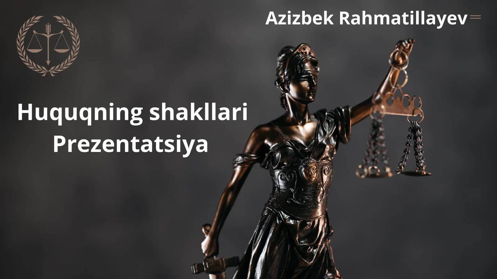 Huquqning shakllari