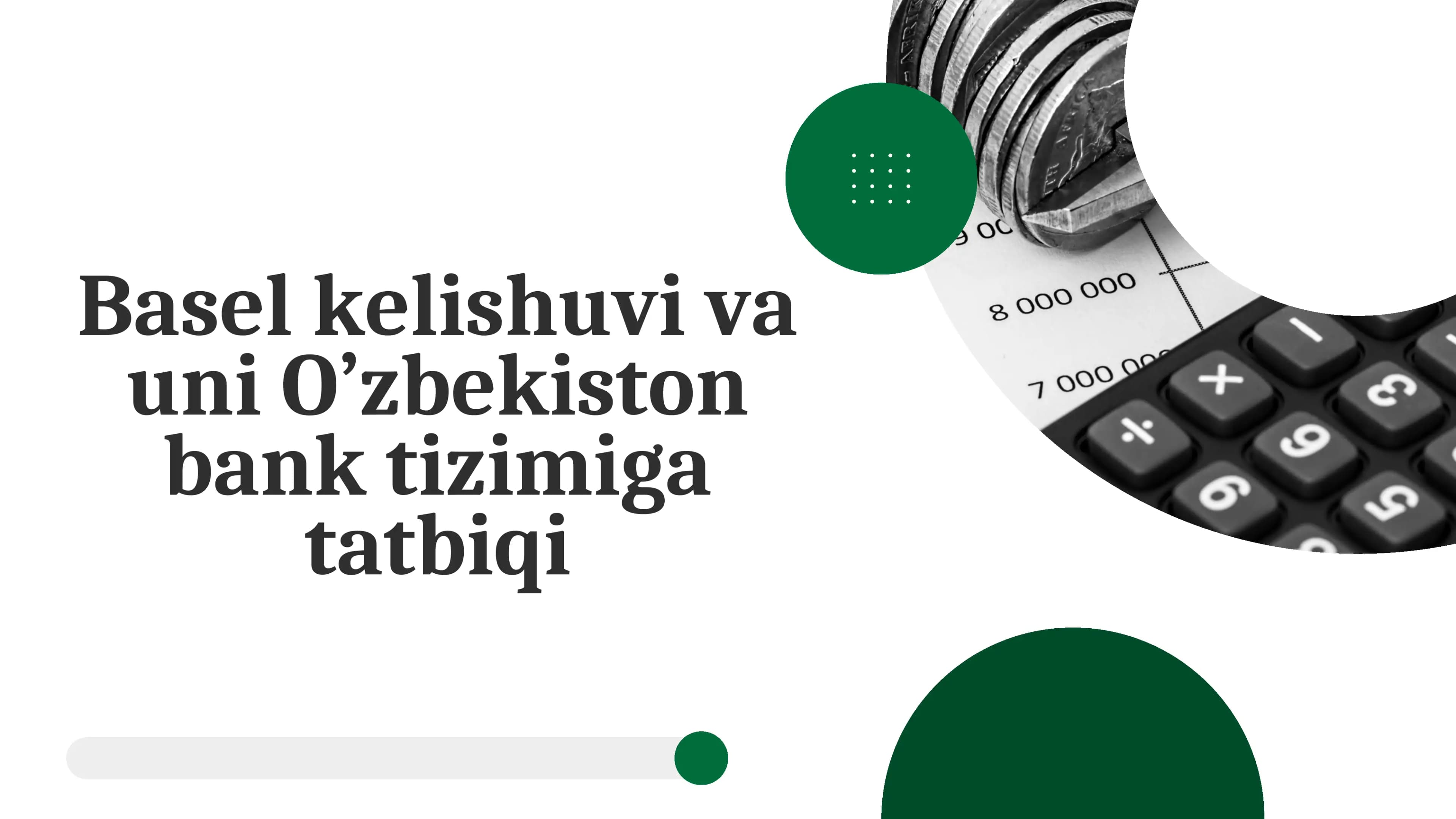 Basel kelishuvi va uni O’zbekiston bank tizimiga tatbiqi