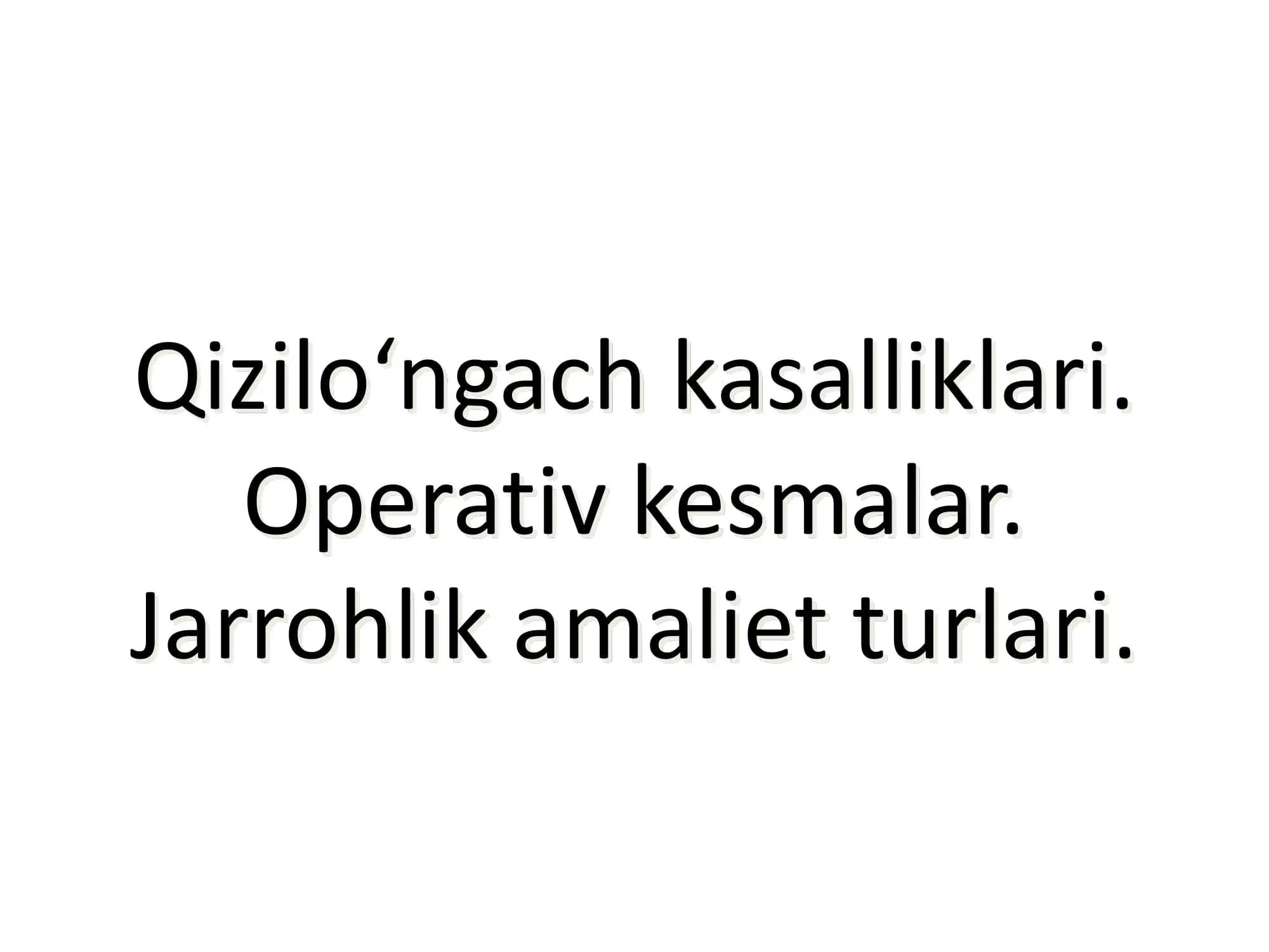 Qizilo‘ngach kasalliklari.