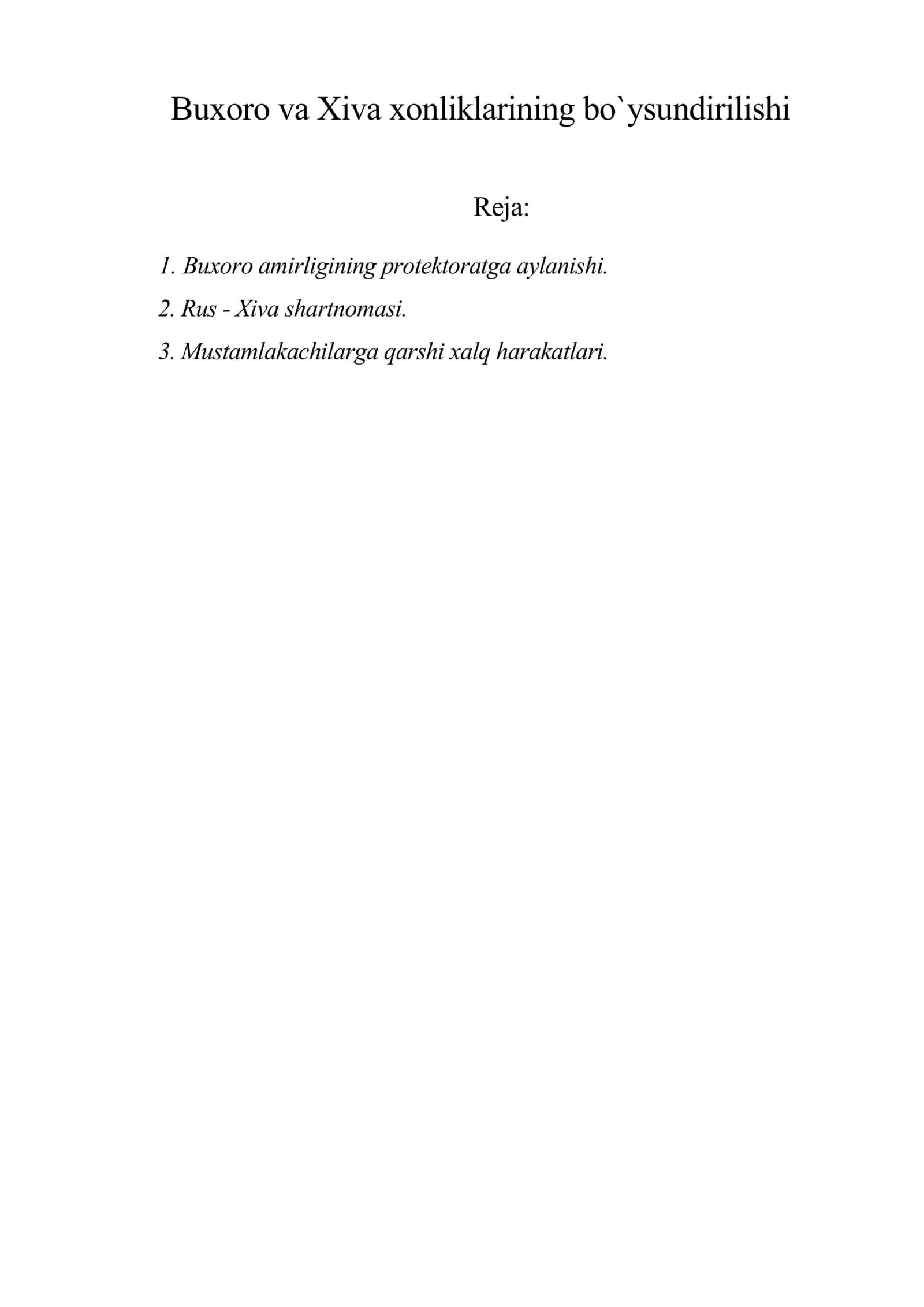 Buxoro va Xiva xonliklarining bo`ysundirilishi