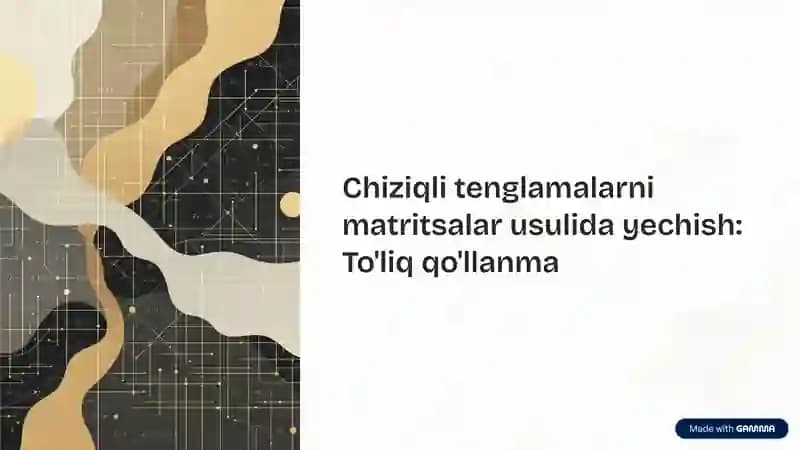 Matritsalar bilan ishlash
