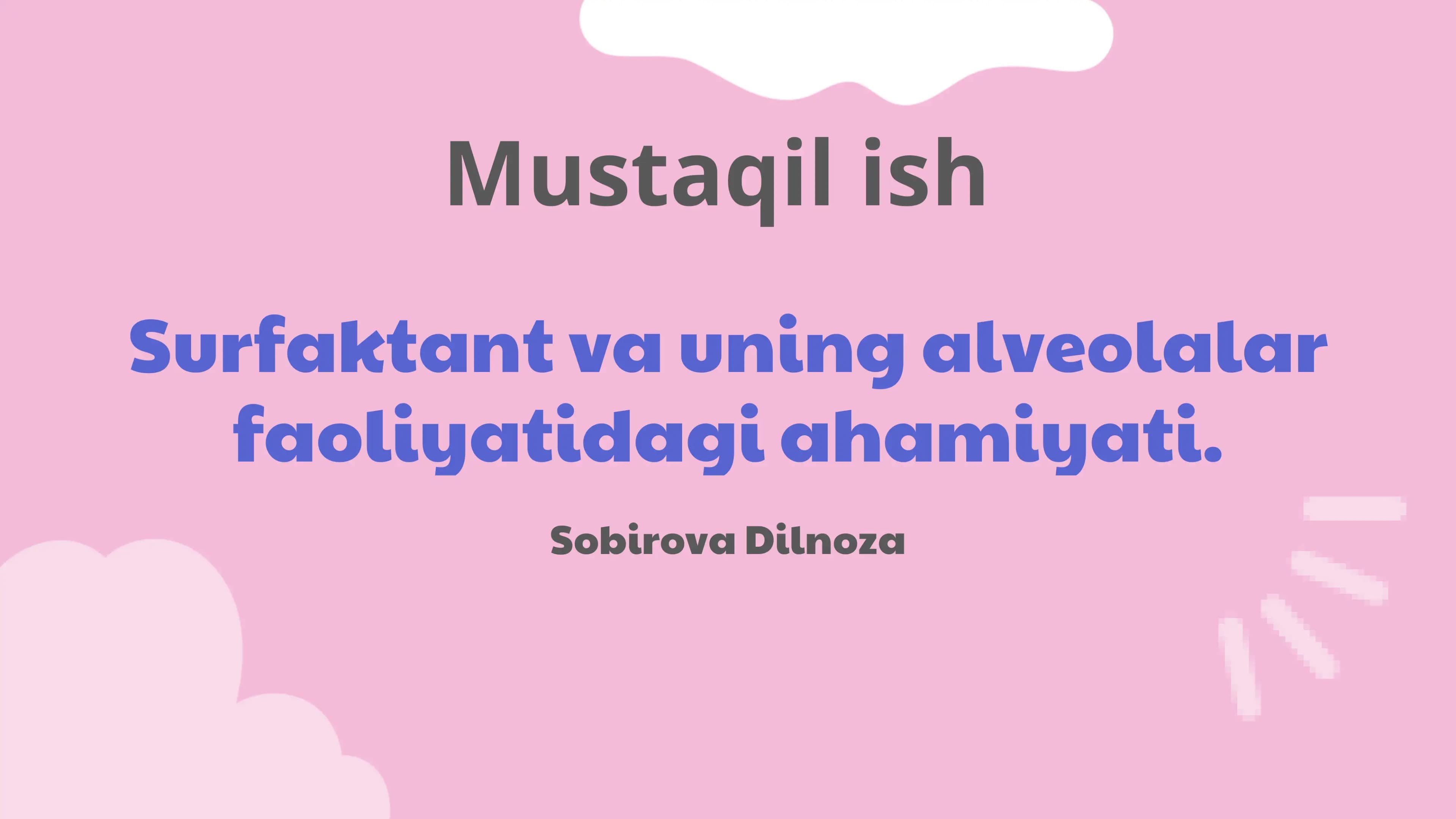 Surfaktant va uning alveolalar faoliyatidagi ahamiyati