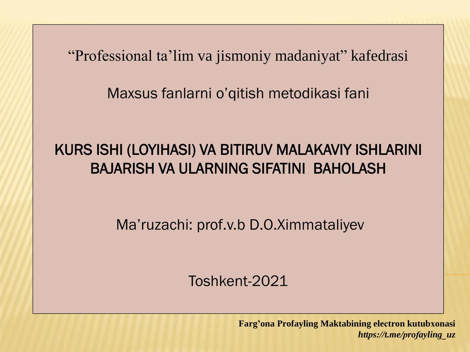 Maxsus fanlarni o’qitish metodikasi fani