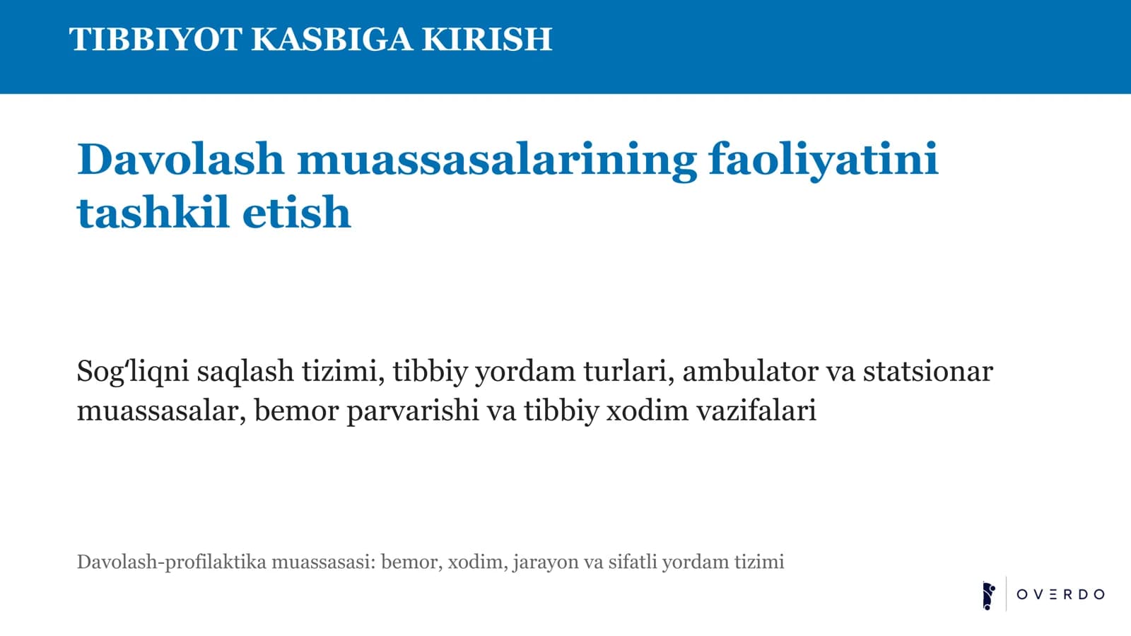 TIBBIYOT KASBIGA KIRISH