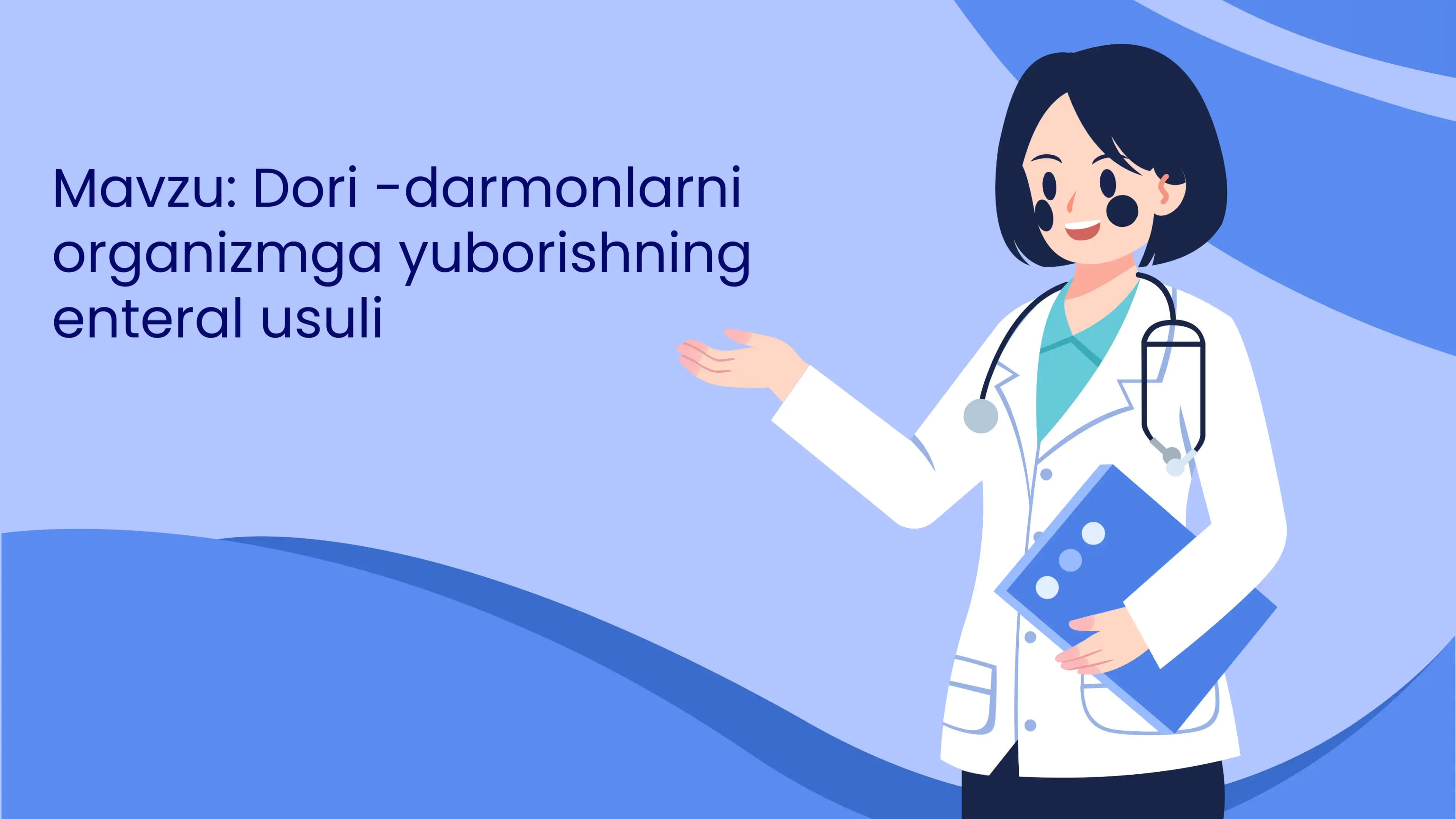 Dori darmonlarni organizmga yuborishning enteral usuli