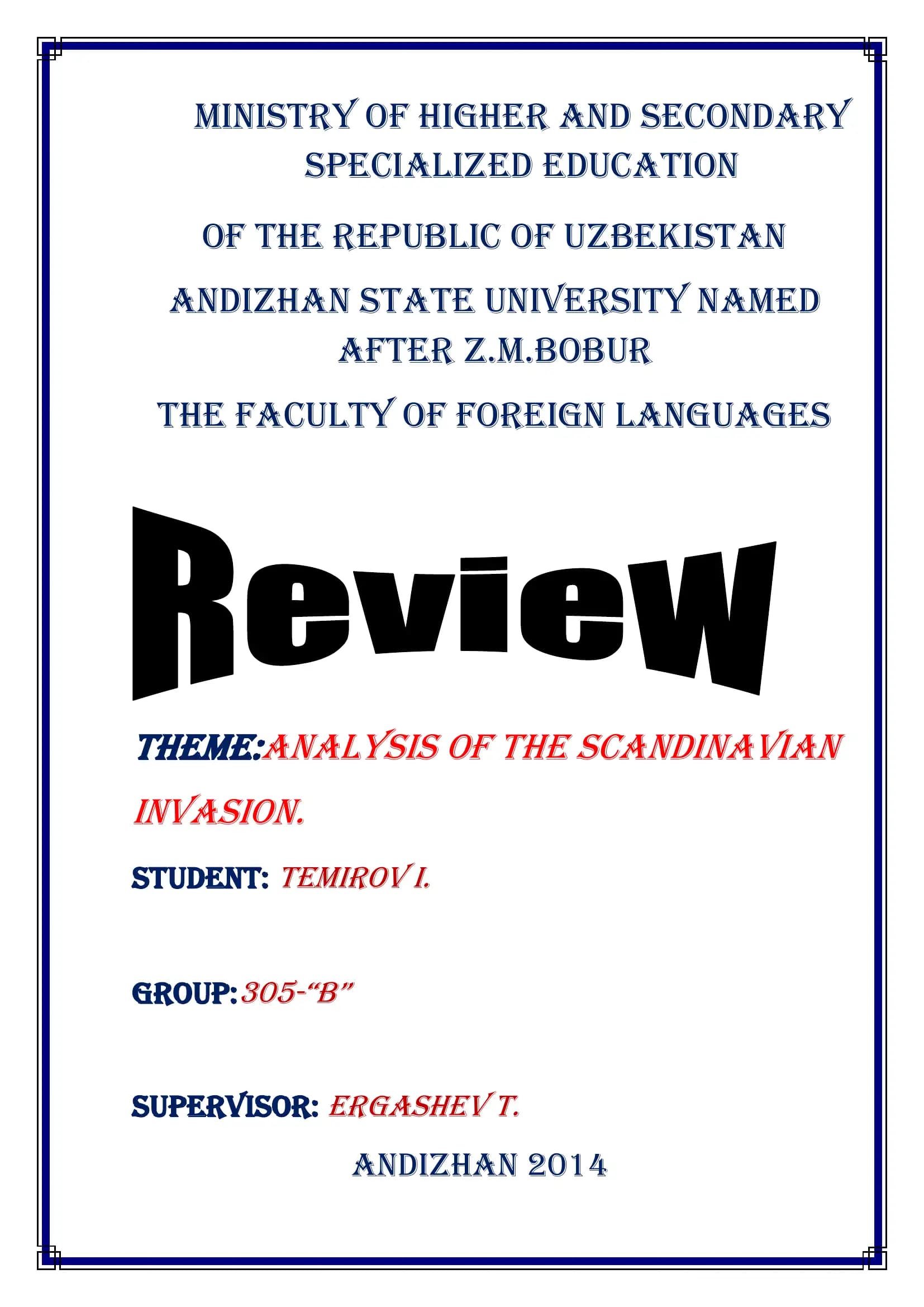 Analysis of the Scandinavian invasion