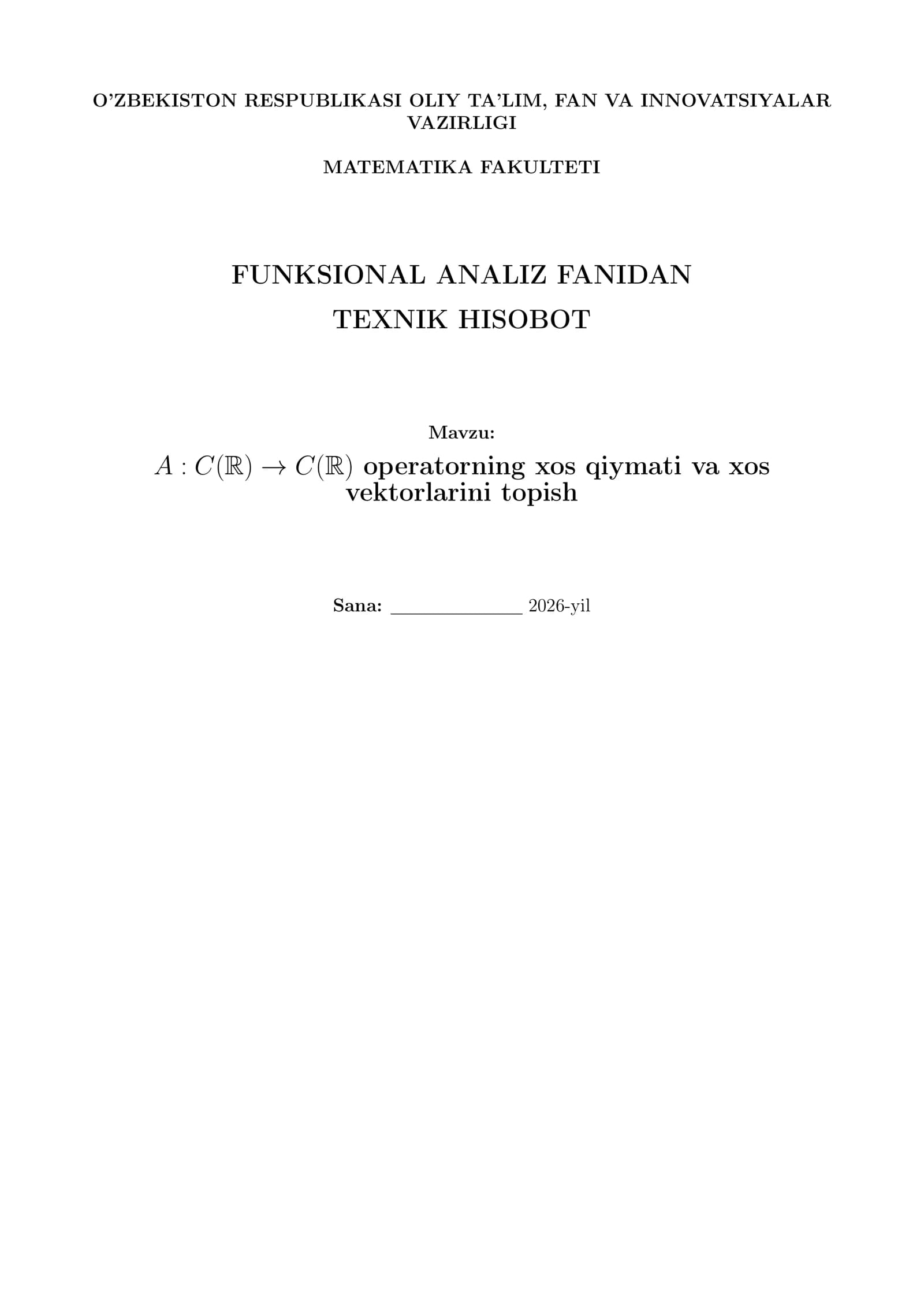 Funktsional analiz fanidan texnik hisobot