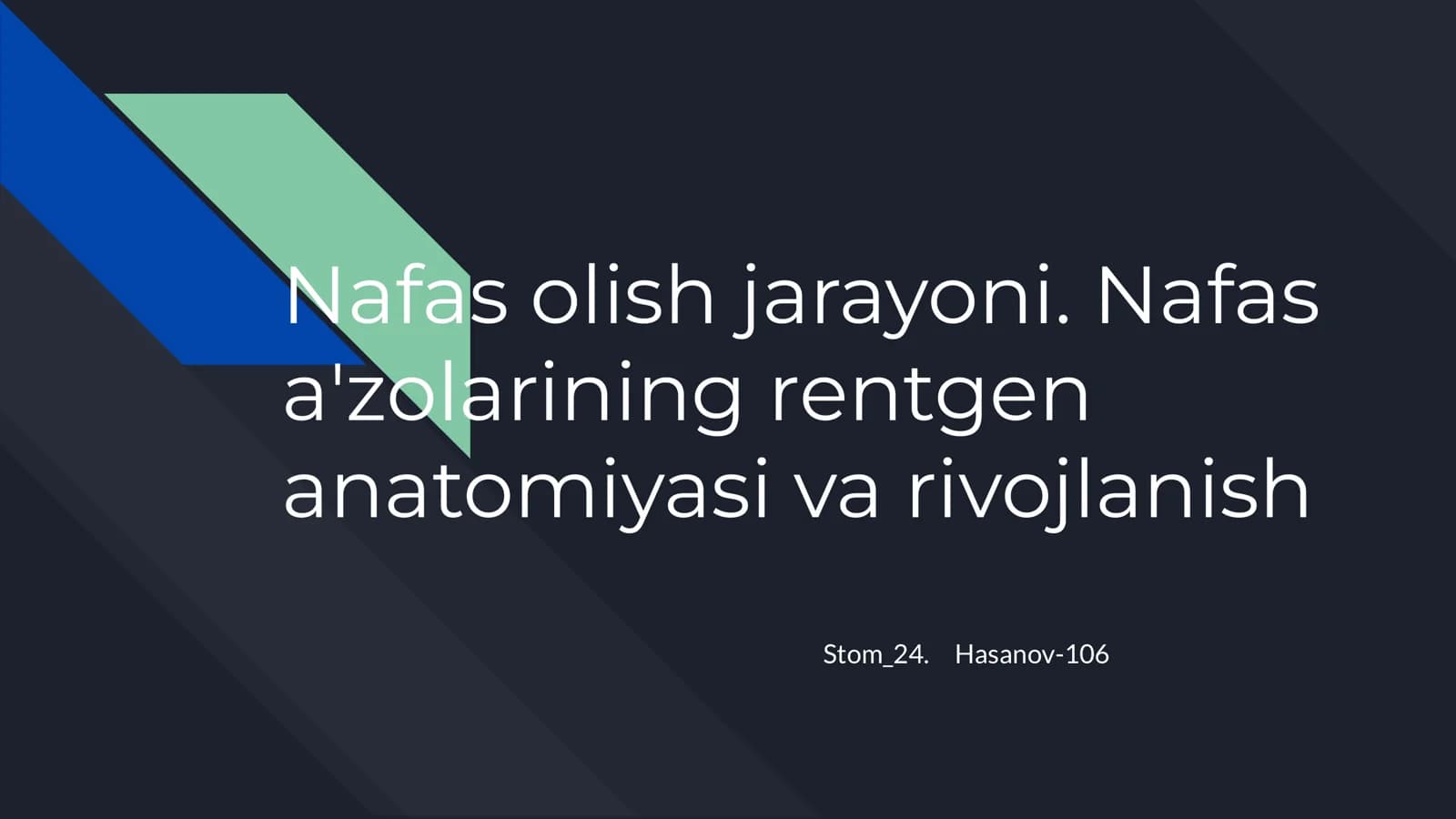Nafas olish jarayoni. Nafas a'zolarining rentgen anatomiyasi va rivojlanish