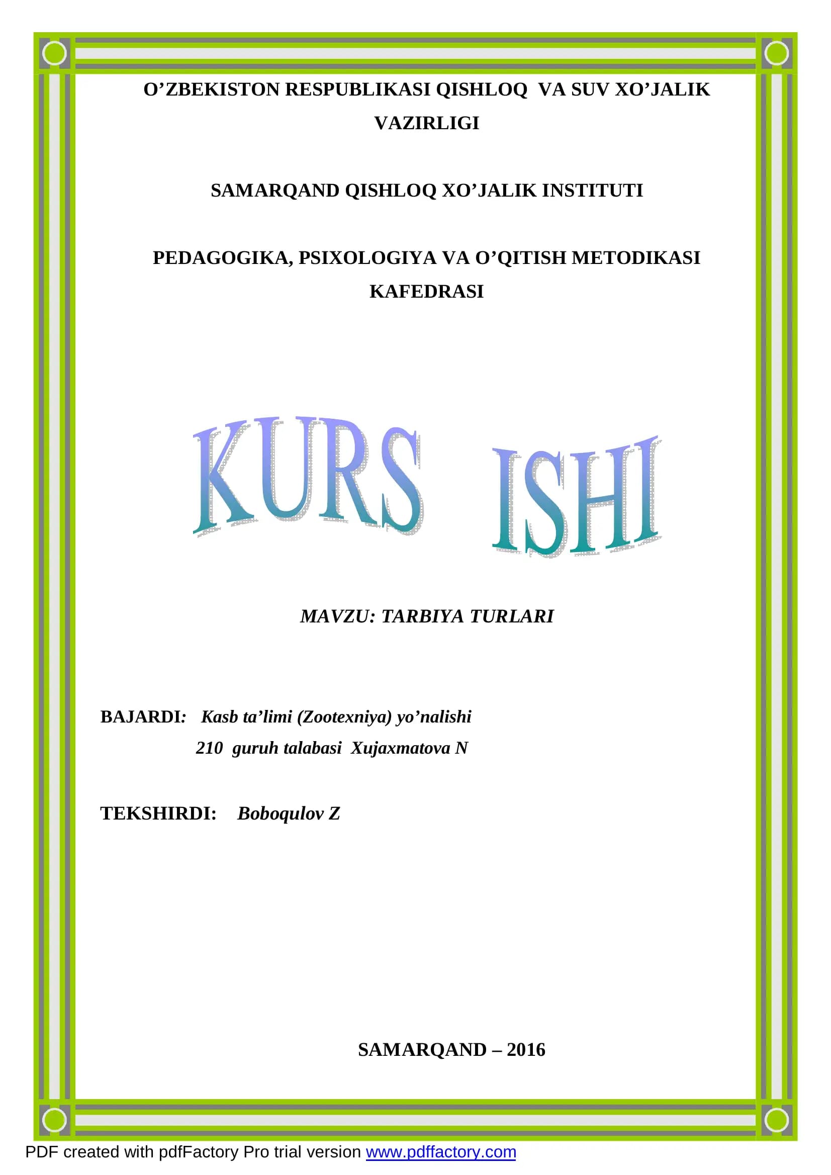 TARBIYA TURLARI