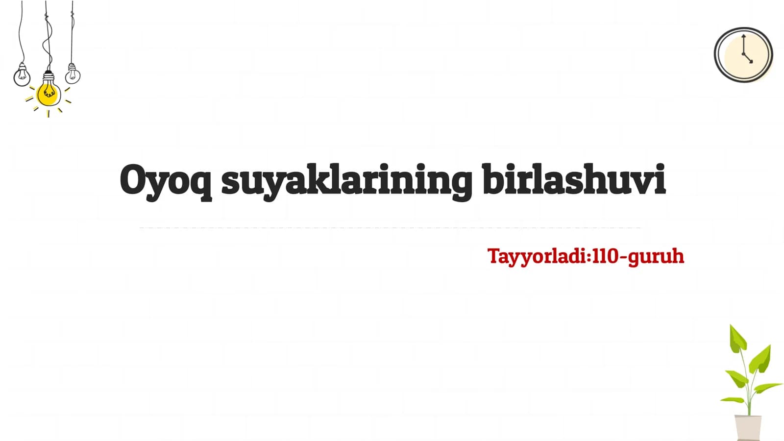Oyoq suyaklarining birlashuvi