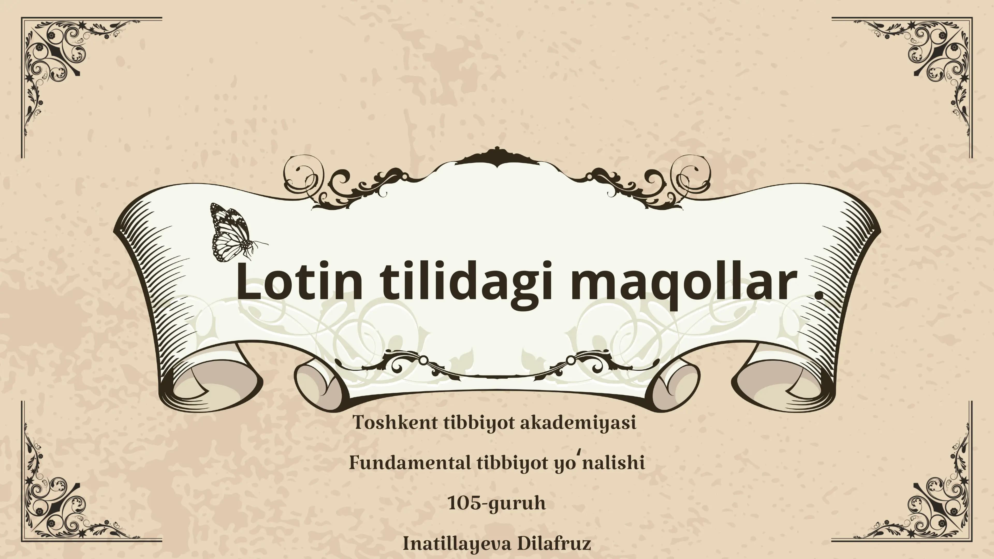 Lotin tilida maqollar mavzusiga prizintatsiya