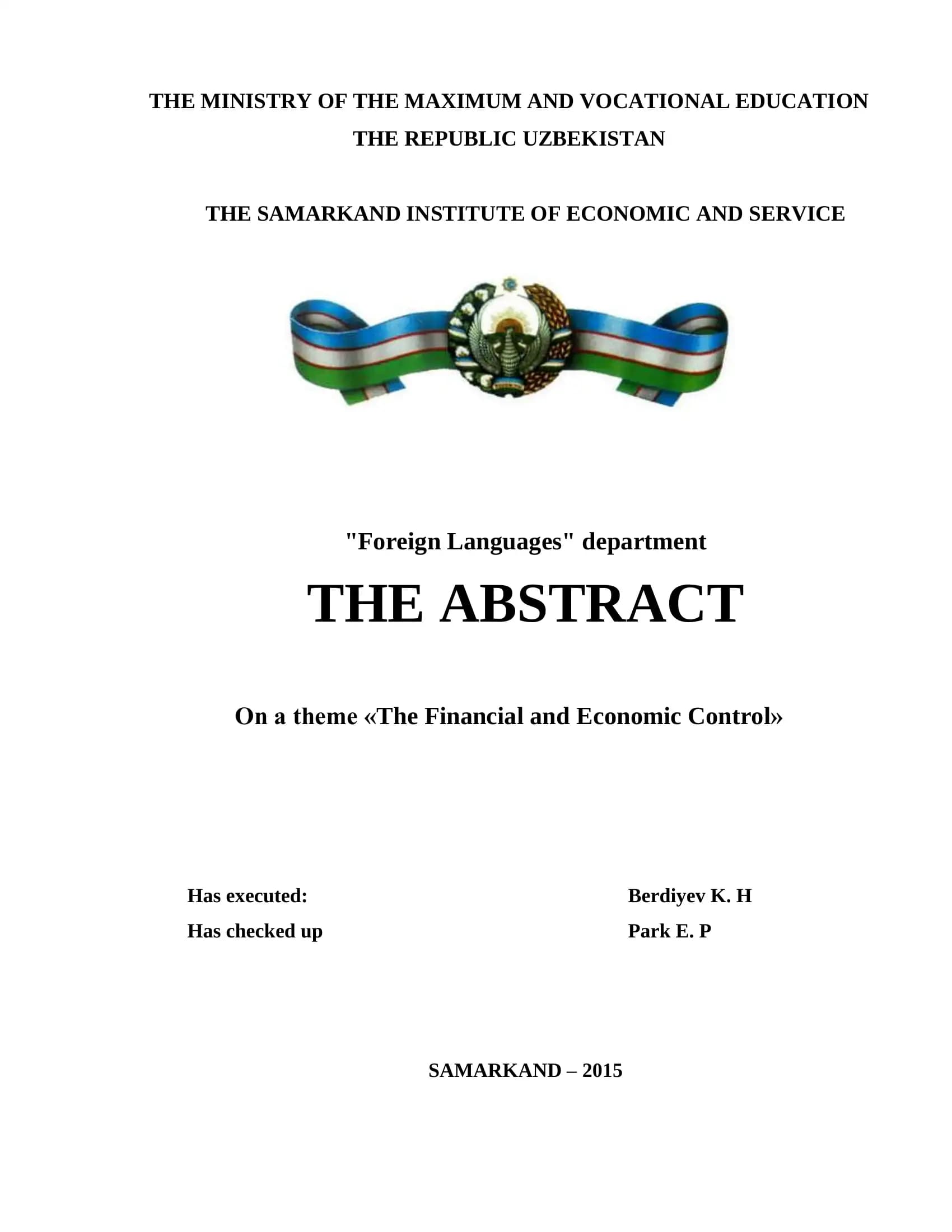 The Financial and Economic Control Abstract