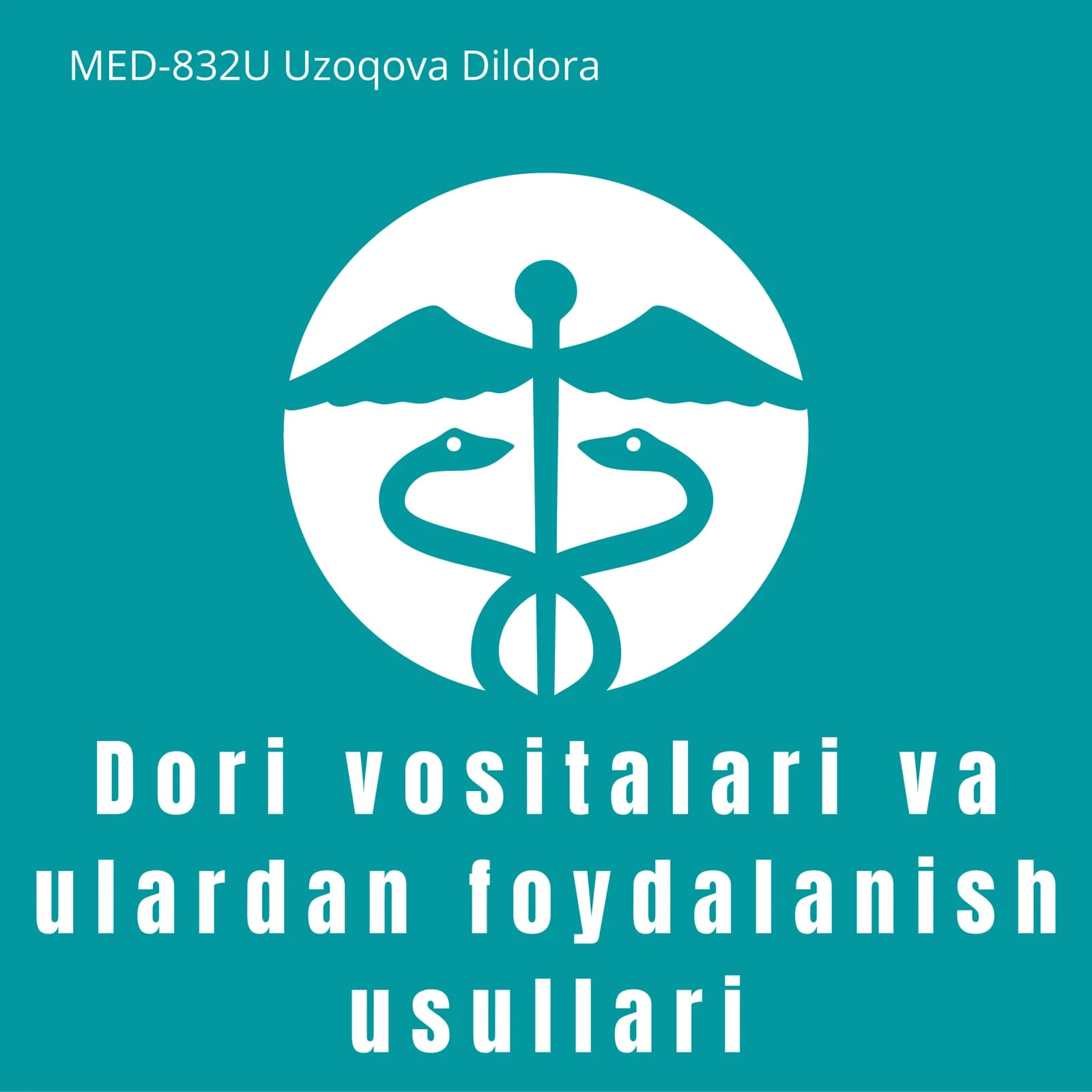 Dori vositalari va ulardan foydalanish usullari