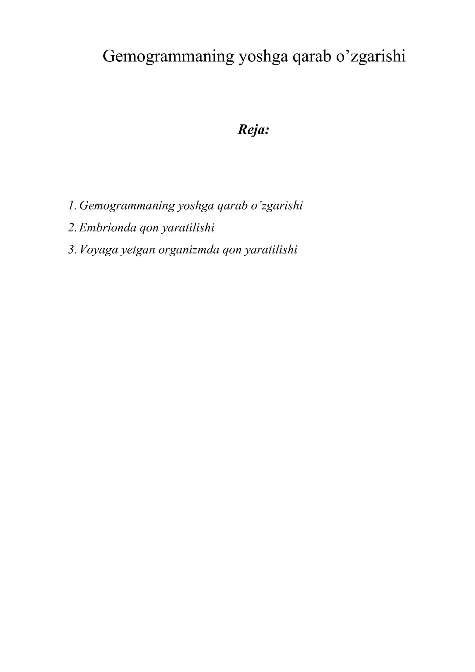 Gemogrammaning yoshga qarab o’zgarishi