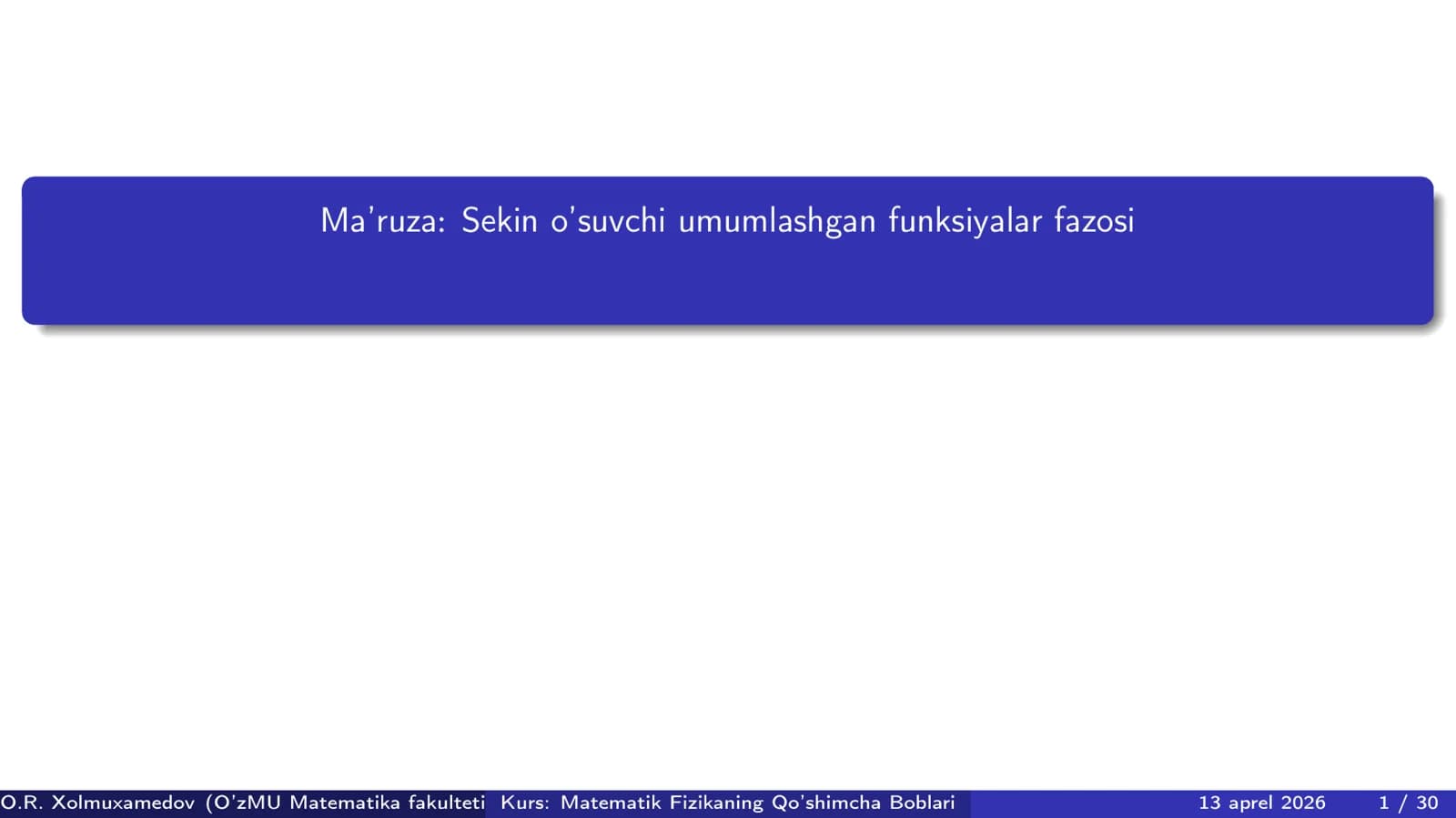 Sekin o’suvchi umumlashgan funksiyalar fazosi