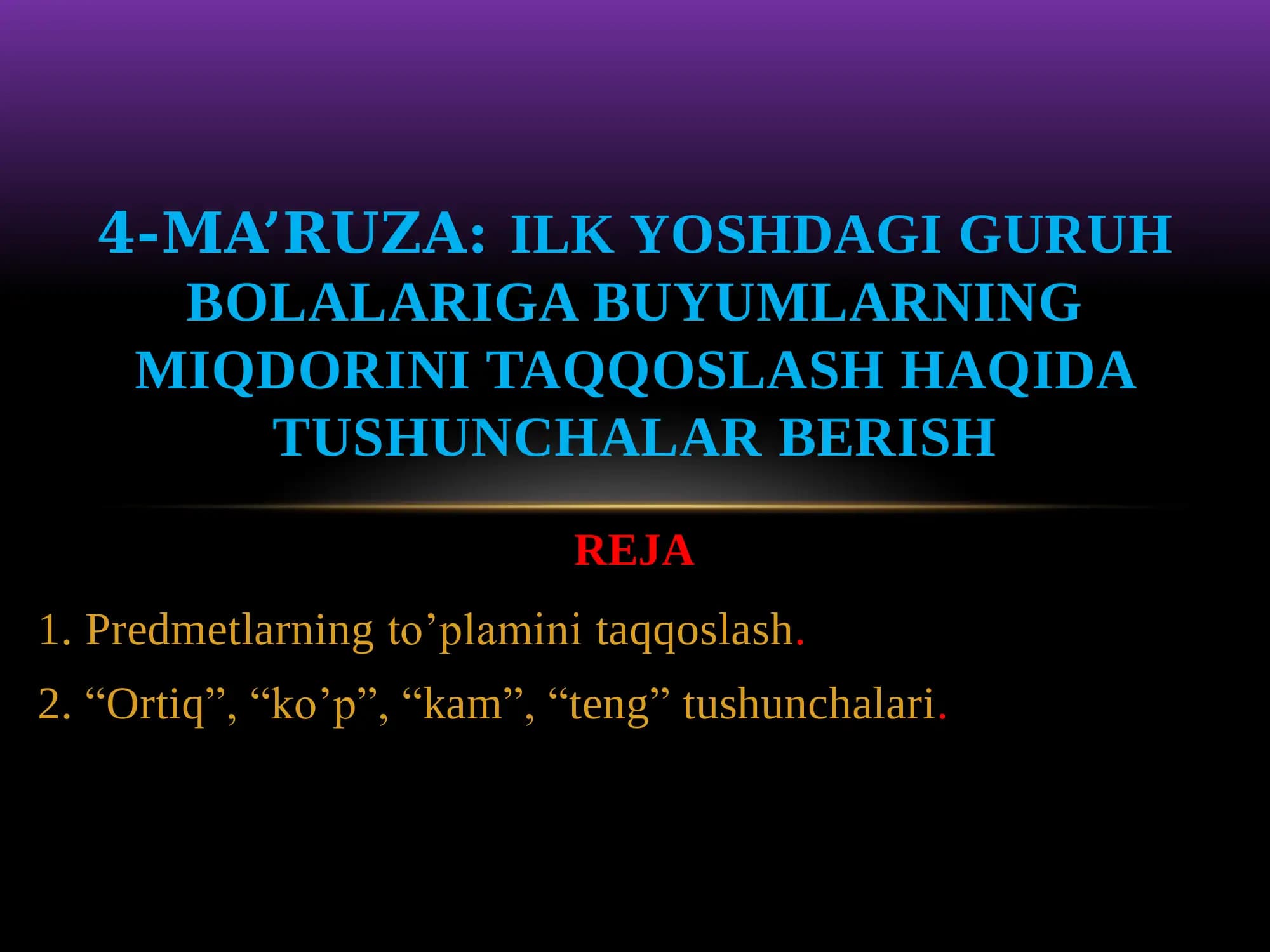 Narsalarning to’plamini taqqoslash