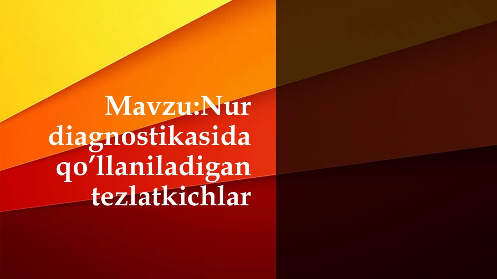 Nur diagnostikasida qo’llaniladigan tezlatkichlar