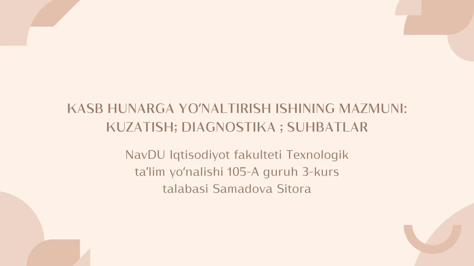 KASB HUNARGA YOʻNALTIRISH ISHINING MAZMUNI