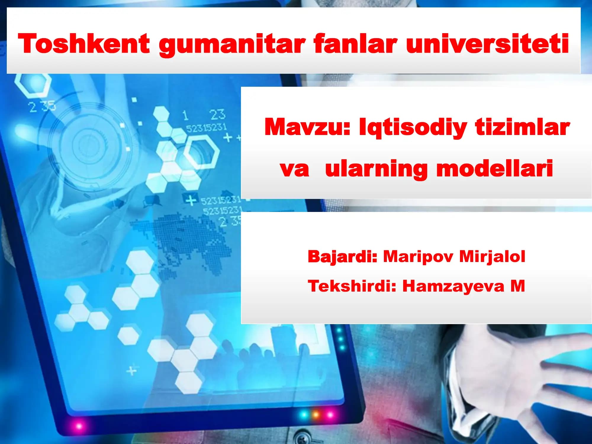 Iqtisodiy tizimlar va  ularning modellari