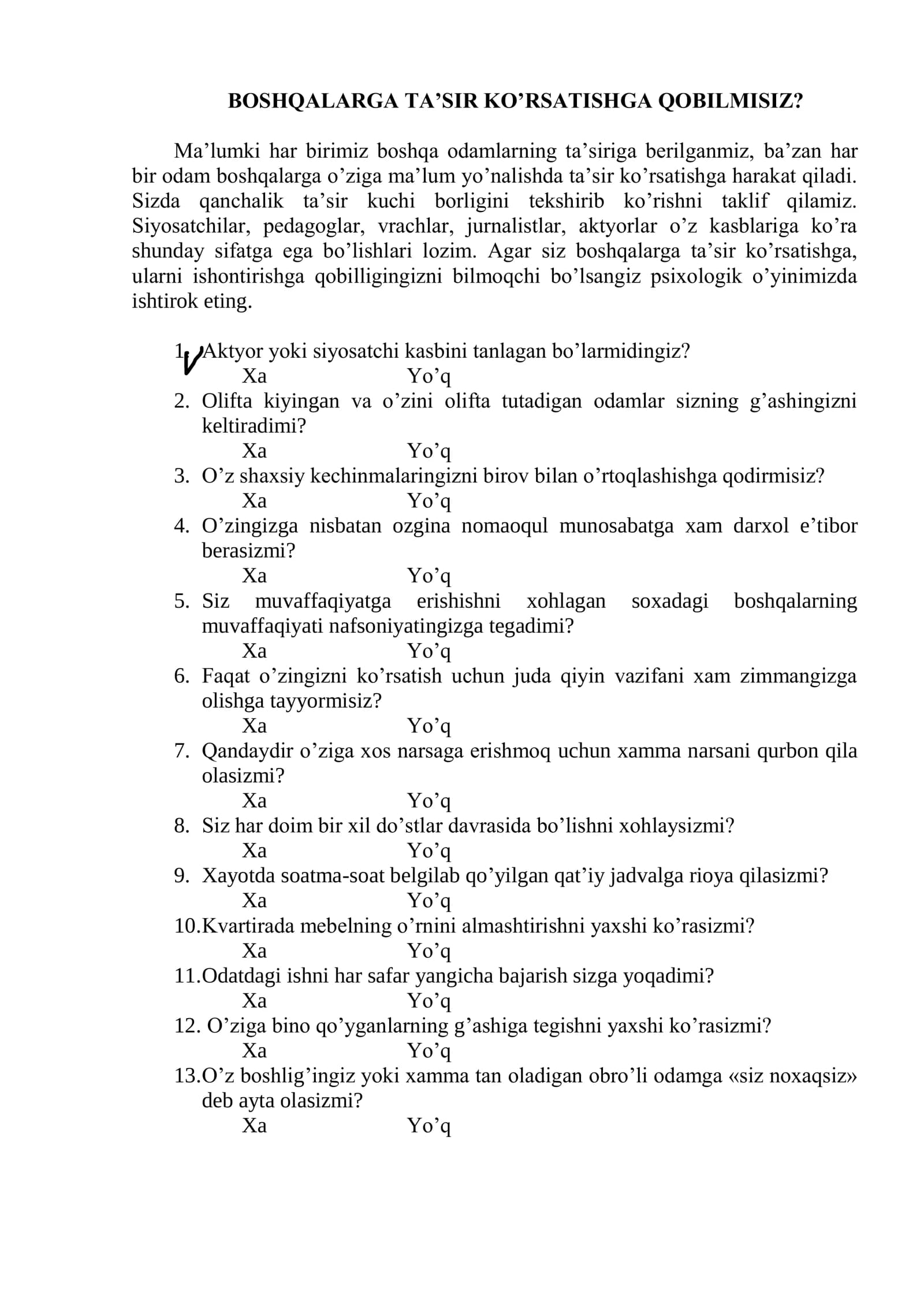 Boshqalarga tasir ko'rsatishga qobiliyatlimisiz test
