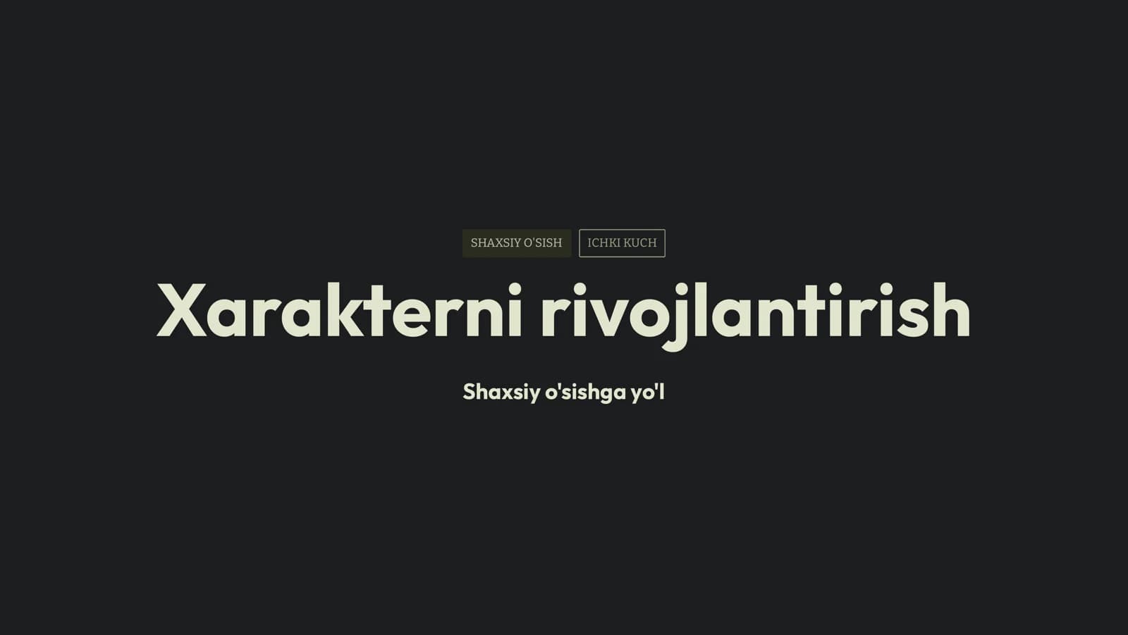 Xarakterni  rivojlantirish