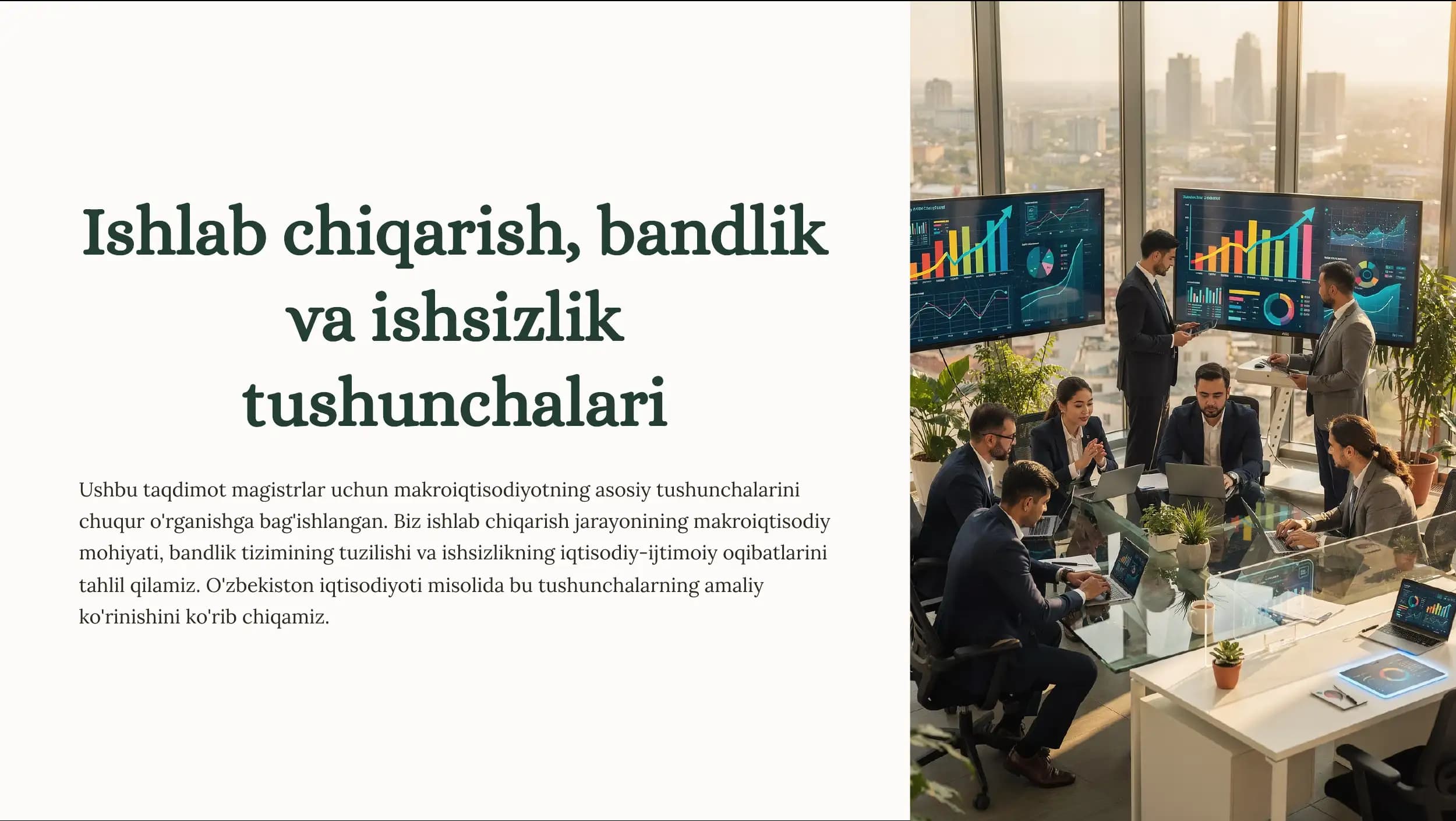 Ishlab chiqarish, bandlik va ishsizlik tushunchalari