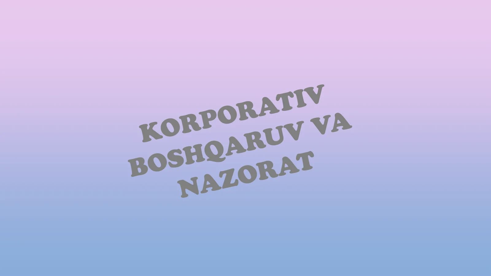 KORPORATIV BOSHQARUV