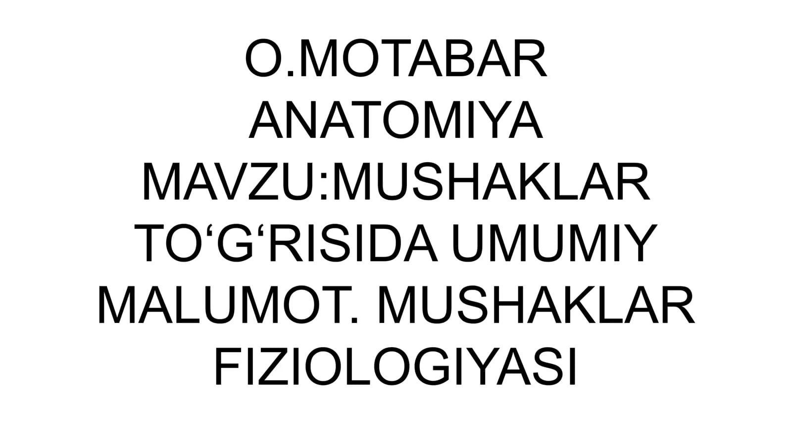 Mushaklar Fiziologiyasi