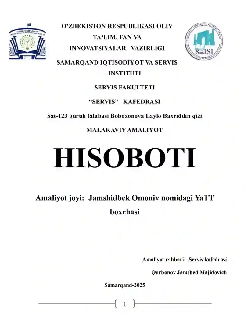 MALAKAVIY AMALIYOT HISOBOTI