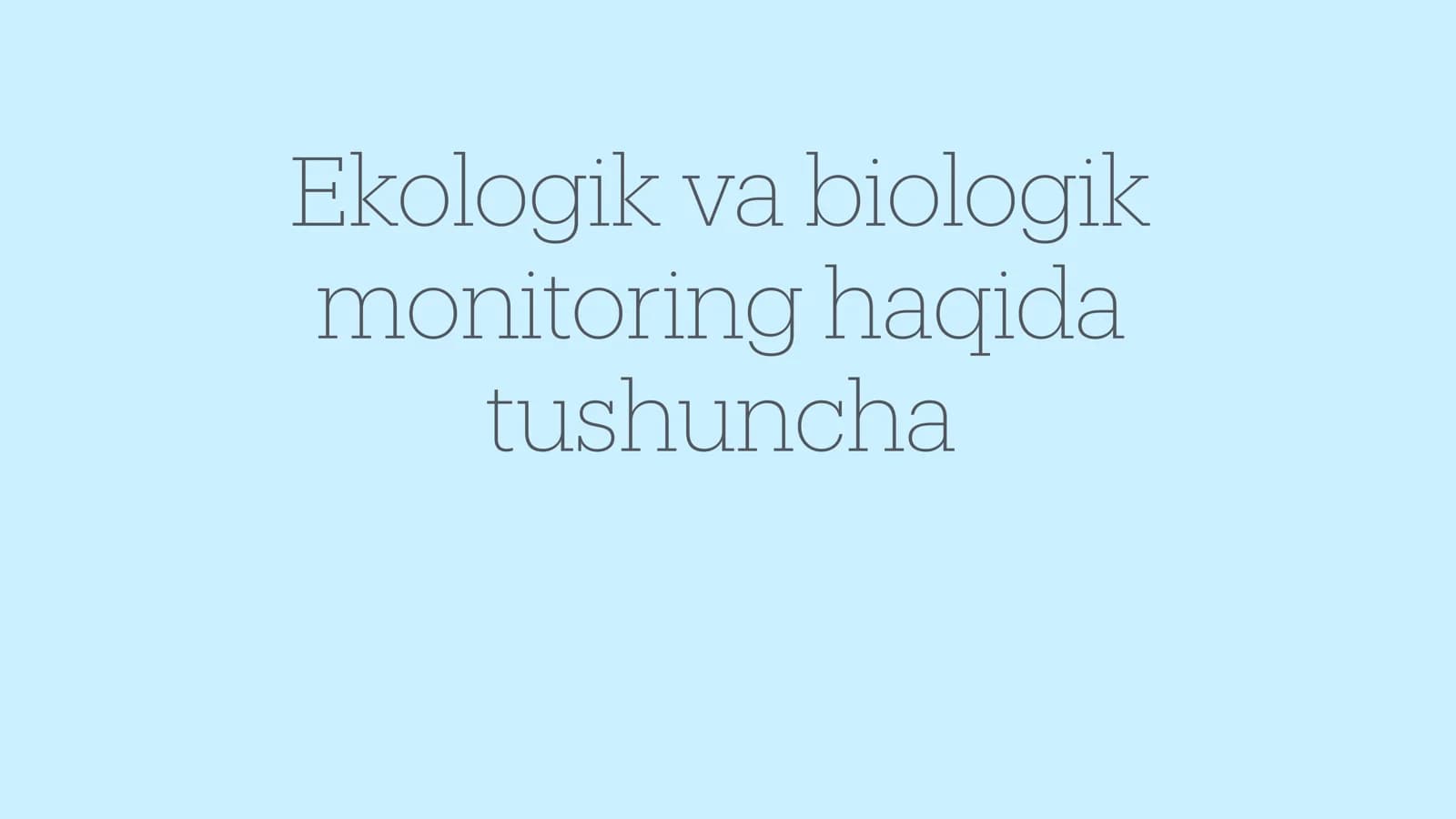 Ekologik va biologik monitoring