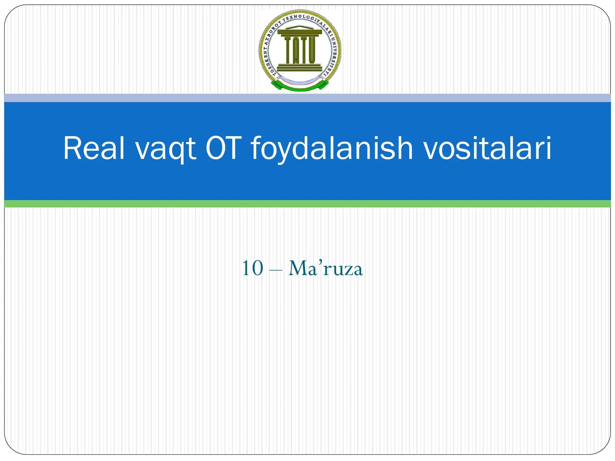 Real vaqt OT foydalanish vositalari