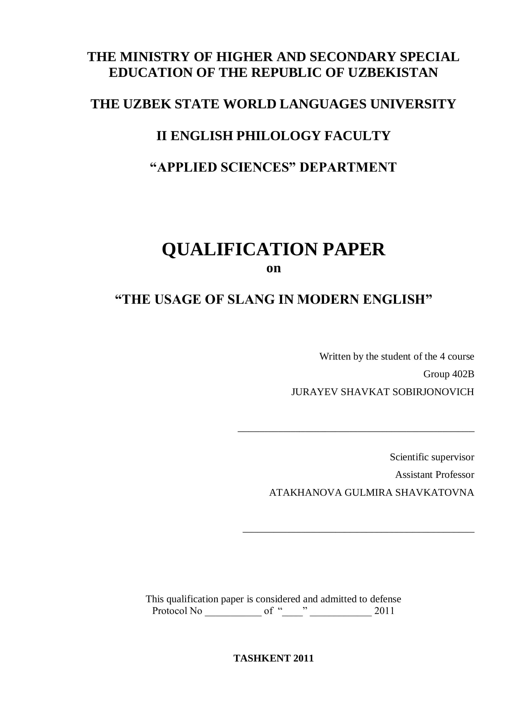QUALIFICATION PAPER on “THE USAGE OF SLANG IN MODERN ENGLISH”