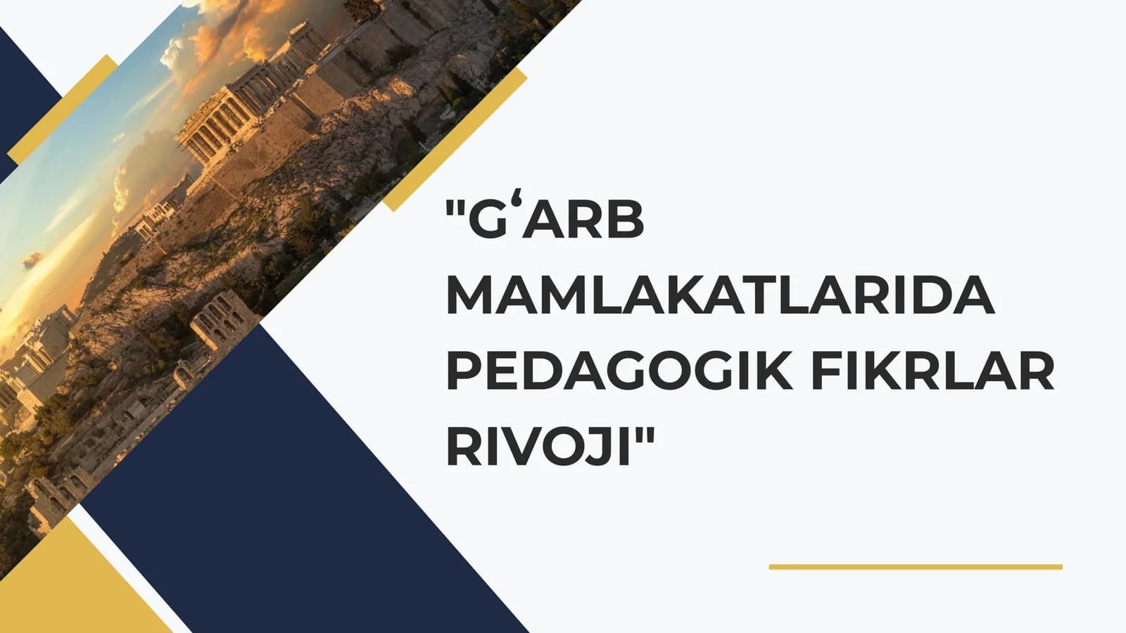 g'arb mamlakatlarida pedagogik fikrlar rivoji