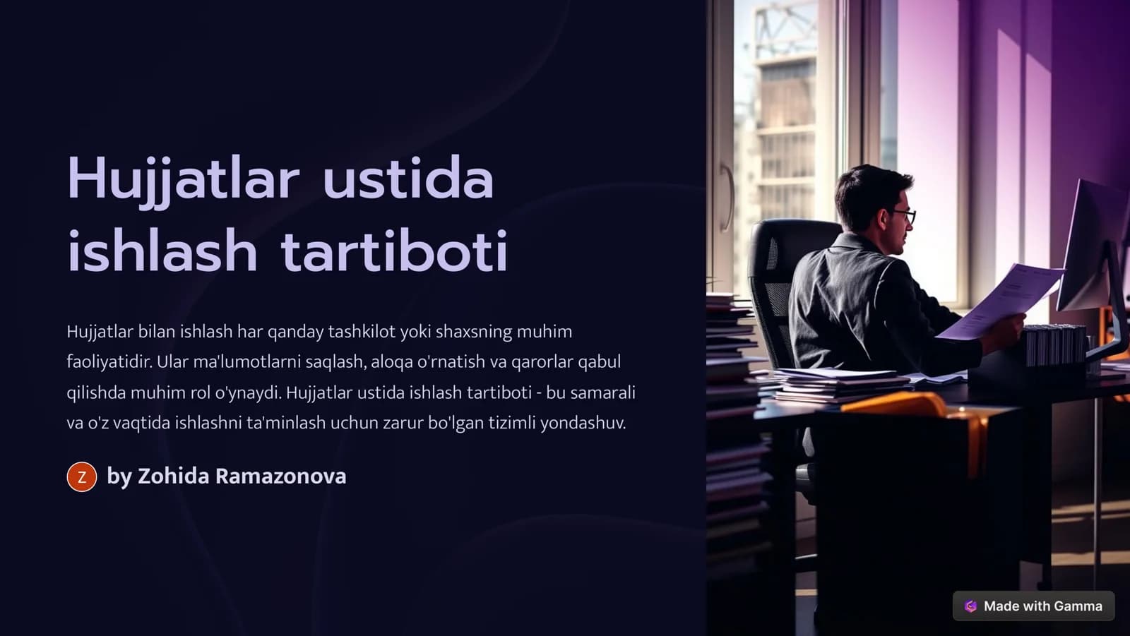 Hujjatlar ustida ishlash tartiboti