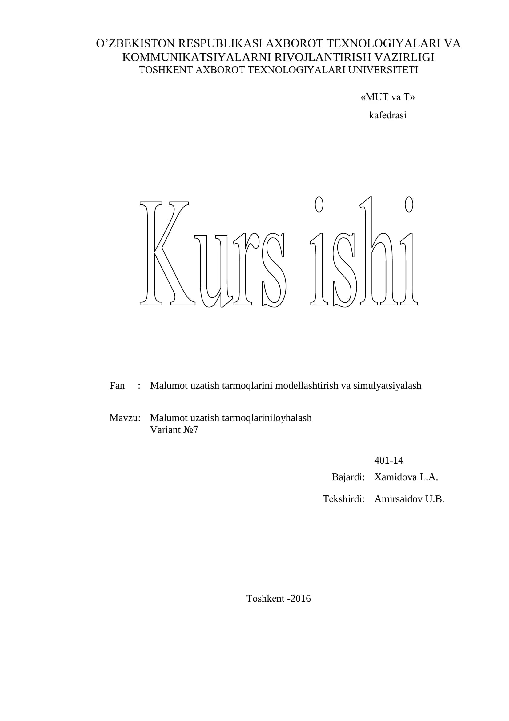 Malumot uzatish tarmoqlarini modellashtirish va simulyatsiyalash