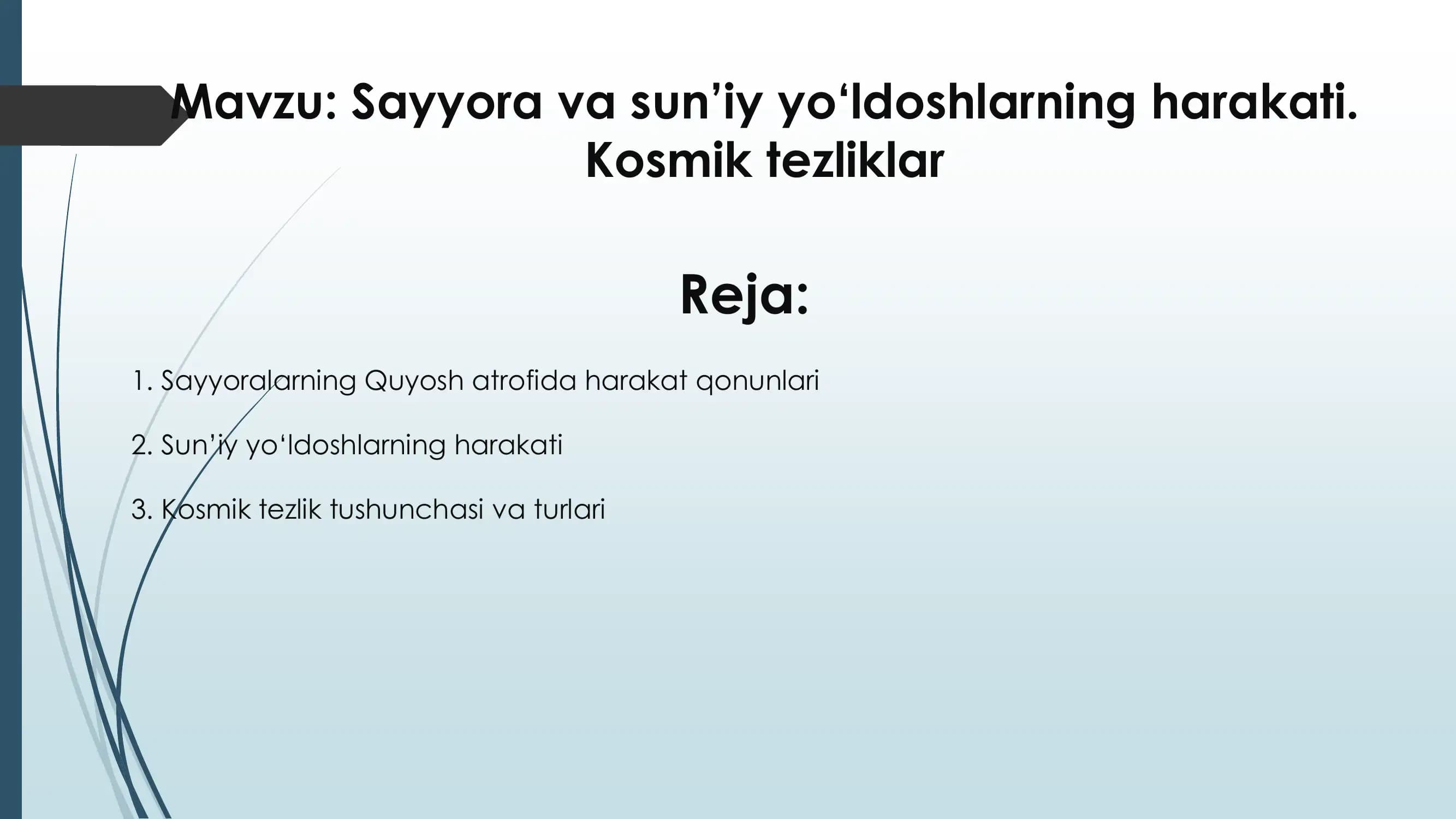 Sayyora va sun’iy yo‘ldoshlarning harakati