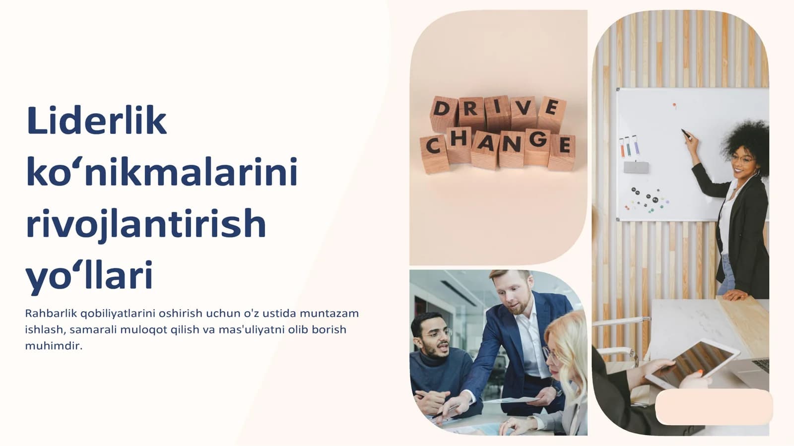 Liderlik ko'nikmalarini rivojlantirish yo'llari