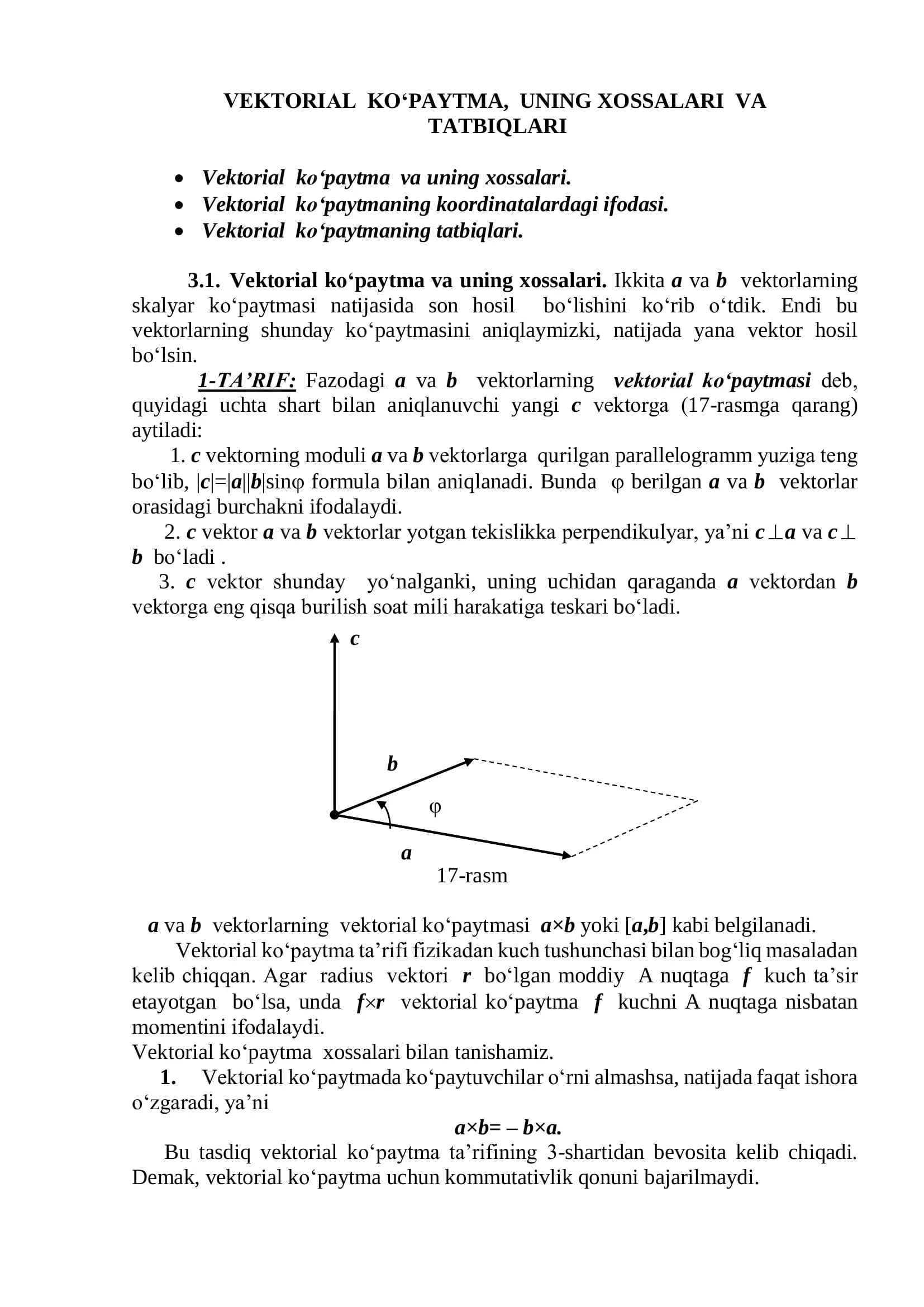 Vektorial ko‘paytma, uning xossalari va tatbiqlari