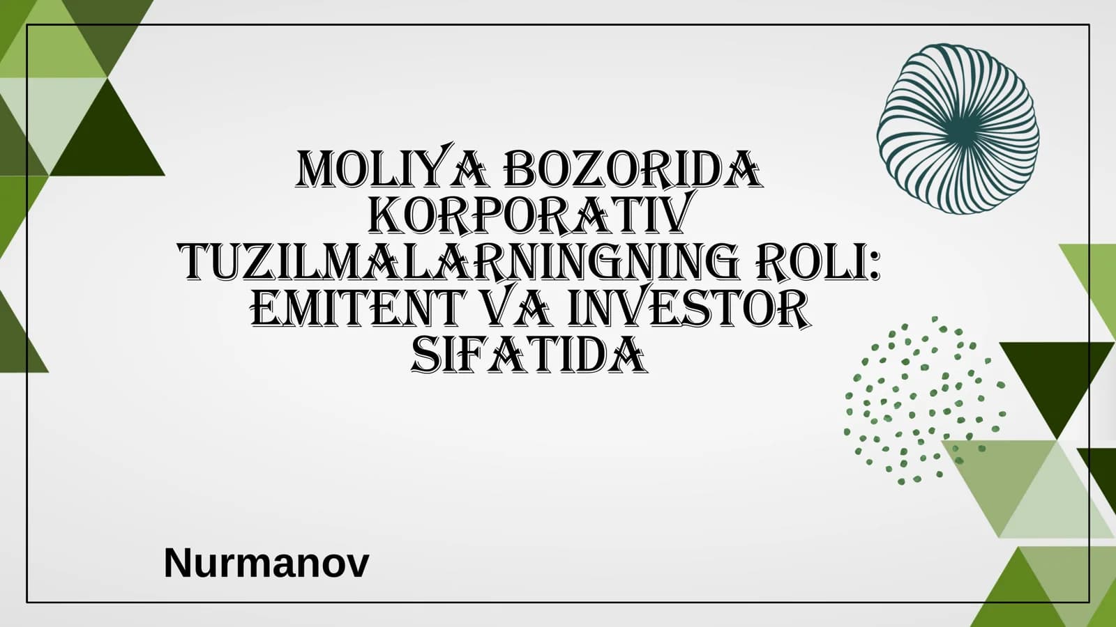 Korporativ Tuzilmalarning Moliya Bozoridagi Ahamiyati