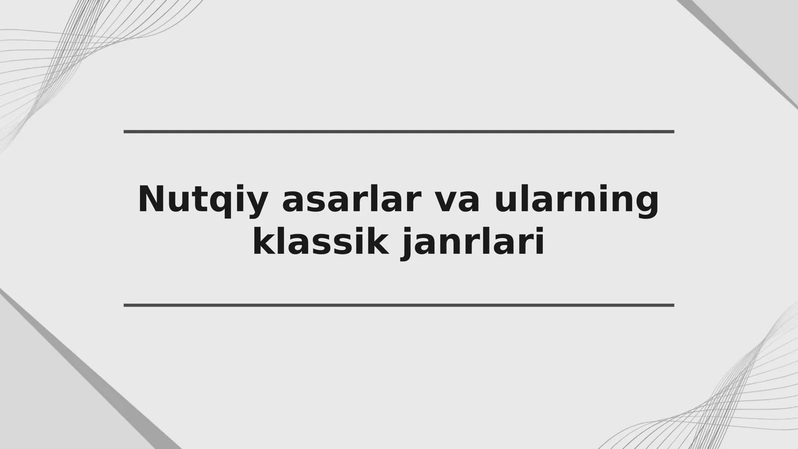 Nutqiy asarlar va ularning klassik janrlari